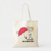 スマイルが雨の日のあなたの傘があるようにして下さい トートバッグ (正面)