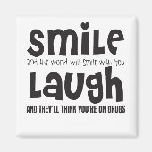 スマイルと世界のスマイルと一緒に笑って マグネット (正面)