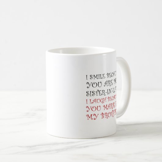 スマイルの義理の姉妹 コーヒーマグカップ (正面右)