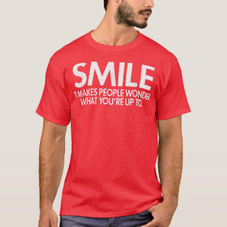 スマイルは人を皮肉疑問に思に笑わせるおもしろい Tシャツ