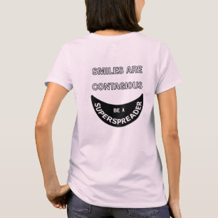 スマイルは伝染する-女性のTシャツ Tシャツ