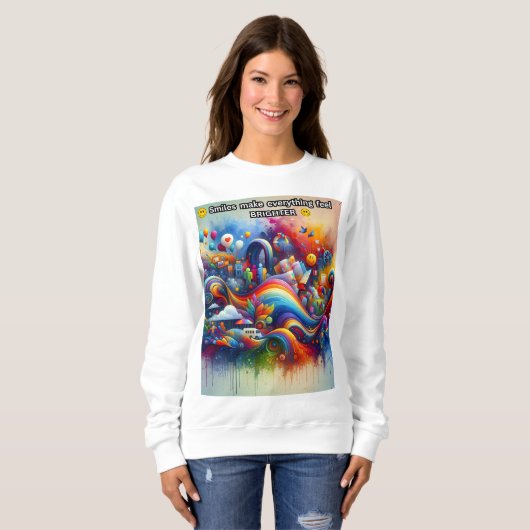 スマイルは全てを明感じるくする スウェットシャツ (正面フル)