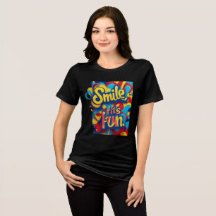「スマイルよくはしゃぐ」 トライブレンドTシャツ