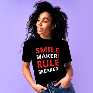 スマイルメーカー、ルールブレーカ 態度の女性 Tシャツ
