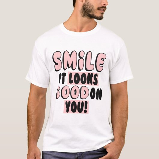 スマイル似合ってる！ Tシャツ (正面)