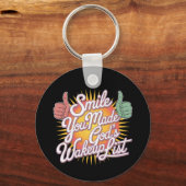スマイル!あなたは神のウェイクアップリストの高揚デザインを作った キーホルダー (正面)