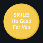 スマイル!お前のためだ。イエロー. マグネット<br><div class="desc">笑いもしこ信じとが良いなら見せてくれるぞ!</div>