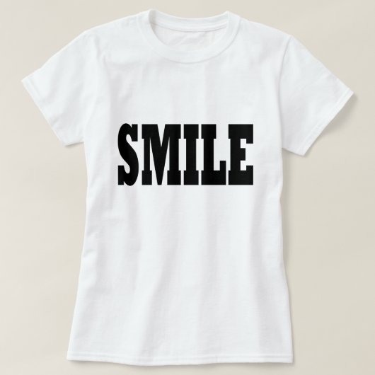 スマイル 黒スローガン タイポグラフィ Tシャツ (デザイン正面)