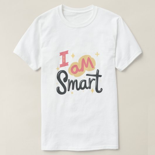 スマートさを誇りに自信を持って タイポグラフィーデザイン Tシャツ (デザイン正面)