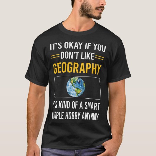 スマートな人々の地理学 Tシャツ (正面)