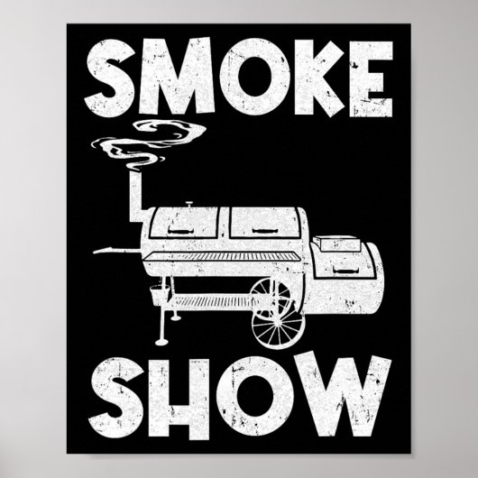 スモークショーおもしろいBbqスモーカーグリル肉喫煙 ポスター (正面)
