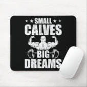 スモールカーブビッグドリームスボディビル重量挙げ マウスパッド (マウス)