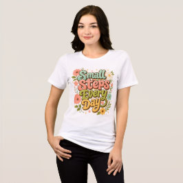 スモールステップを毎日 トライブレンドＴシャツ