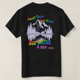 スモールタウン、背の高い木、大きなプライドと喜び 2026 Tシャツ