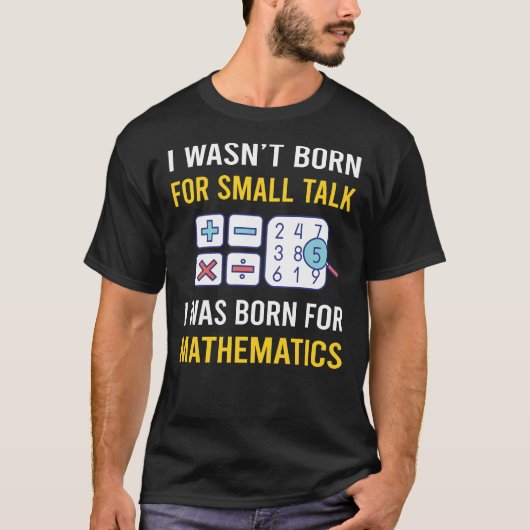 スモールトーク数学数学 Tシャツ (正面)