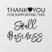 スモールビジネスの広場をサポートしてくれてありがとう ウィンドウサイン (シート)