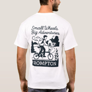 スモールホイールビッグアドベンチャー – I Love My Brompton Tシャツ