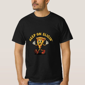 スライスし続ける - レトロピザモチベーションデザイン Tシャツ