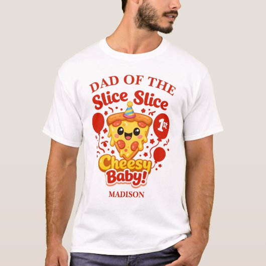 スライス スライス チーズベイビーピザ パパ 誕生日 Tシャツ (正面)