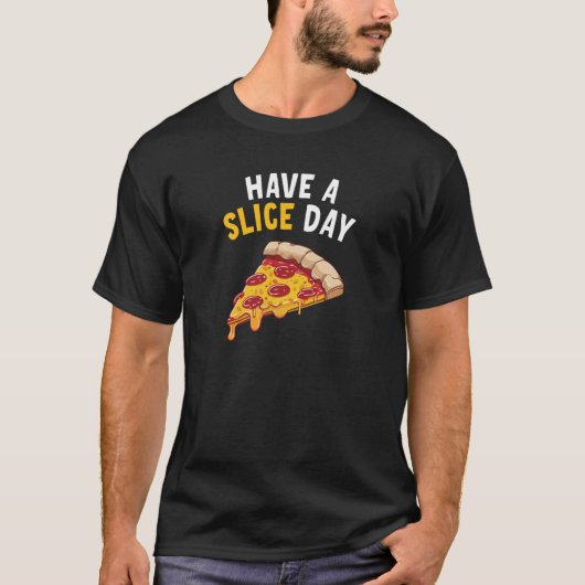 スライス・デイ・ピザを食べる Tシャツ (正面)