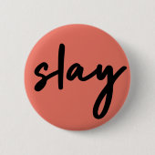 スライ |ミニマモダンリストトレンディースタイリッシュコーラルピンク 缶バッジ (正面)