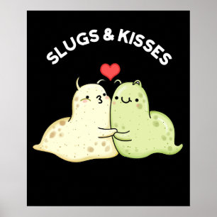 スラッグとキスおもしろいスラグプンダーク ポスター