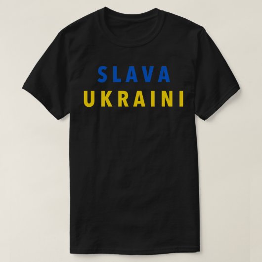 スラバウクレニグローリートゥウクライナ Tシャツ (デザイン正面)