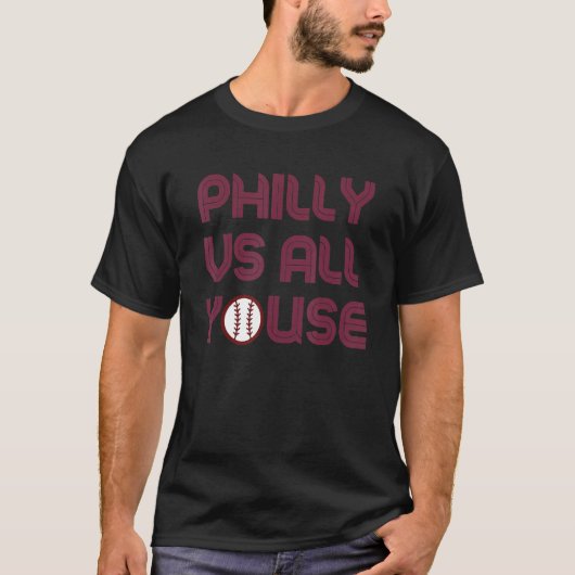 スラングPhilly Vs All Youse おもしろいレトロヴィンテージSayi Tシャツ (正面)