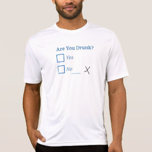 スリッペリージョーの、あなたは酔っ払ってる?ユーモアたっぷりで少し皮肉 Tシャツ