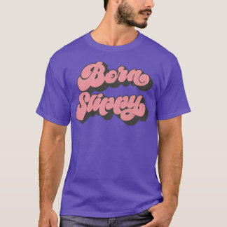 スリッ生まれピー Tシャツ