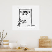 スリムなクラブドアサインのユーモアのポスター ポスター (キッチン)