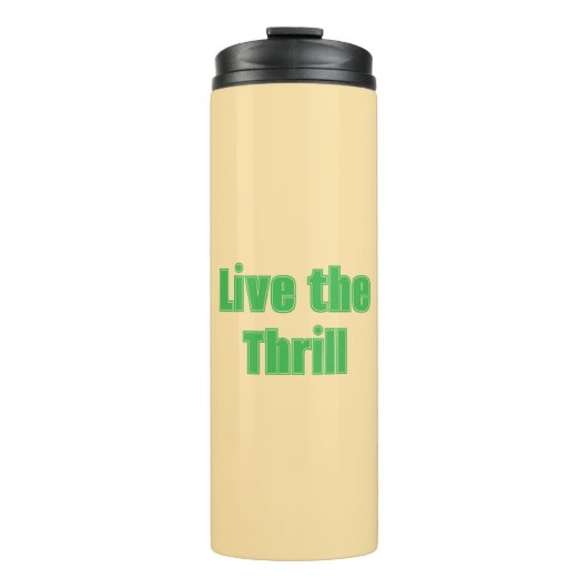 スリルな熱タンブラーを生きる タンブラー (正面)