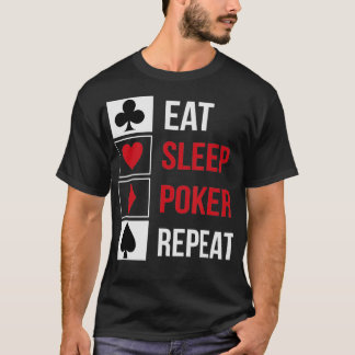 スリープおもしろい食べトランプのポーカーリピーターデザイン Tシャツ