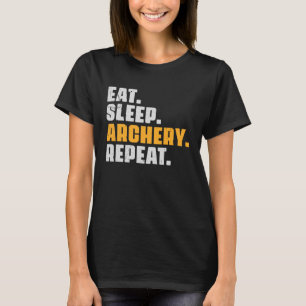 スリープ食べアーチェリーリピート射手アーチェリーレトロビン Tシャツ