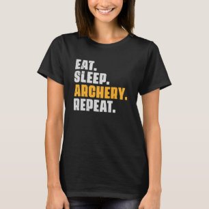 スリープ食べアーチェリーリピート射手アーチェリーレトロビン Tシャツ