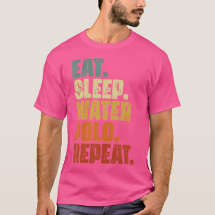 スリープ食べウォーターポロリピートチームスポーツスイミングワ Tシャツ