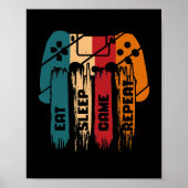 スリープ食べゲームの繰り返しゲームのギフトゲーマーボーイガール ポスター (正面)