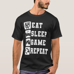 スリープ食べゲームリピートクールトレンディーゲーマーゲーム Tシャツ