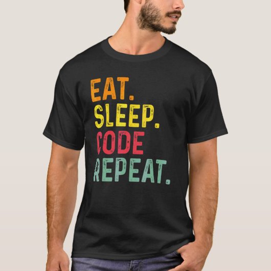 スリープ食べコードの繰り返しプログラミング符号化2 Tシャツ (正面)