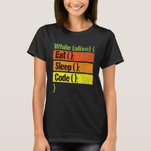 スリープ食べコードの繰り返しプログラミング開発 Tシャツ (正面)