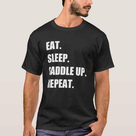 スリープ食べサドル上げリピート馬乗馬馬馬馬馬乗馬 Tシャツ (正面)
