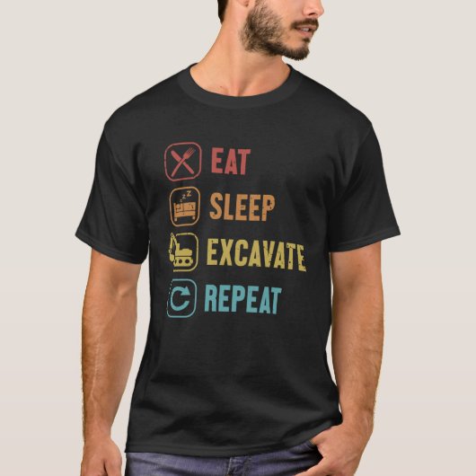 スリープ食べショベル繰り返しローダーバックホー掘削機 Tシャツ (正面)