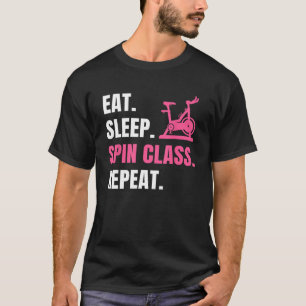 スリープ食べスピンリピート屋内サイクリングトレーニング状態 Tシャツ