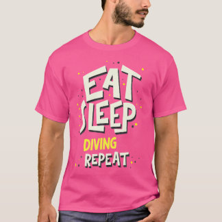 スリープ食べダイビング繰り返しダイバー Tシャツ