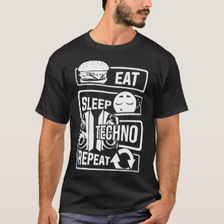 スリープ食べテクノリピートパーティー電子音楽 Tシャツ