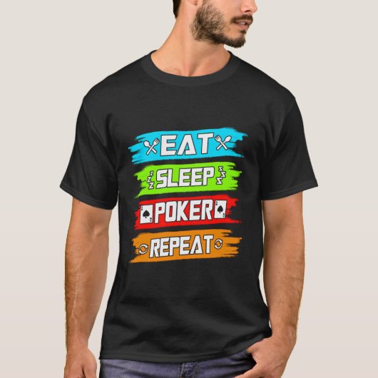 スリープ食べトランプのポーカーの繰り返し Tシャツ (正面)