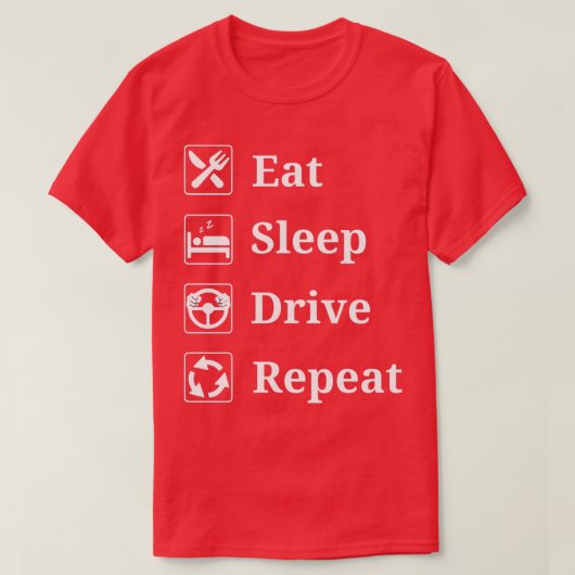 スリープ食べドライブのリピート4 Tシャツ (デザイン正面)