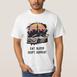 スリープ食べドリフトリピート。日本車jdmエクストリーム tシャツ