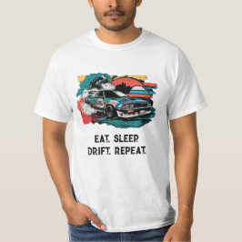 スリープ食べドリフトリピート。日本車jdmエクストリーム tシャツ