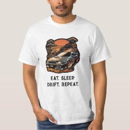 スリープ食べドリフトリピート。日本車jdmエクストリーム tシャツ